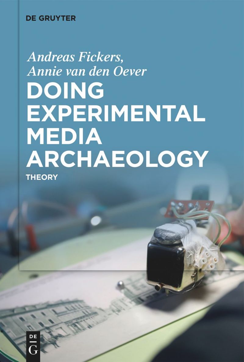 book: Doing Experimental Media Archaeology