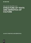 book: Structure of Texts and Semiotics of Culture