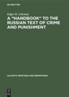 book: A “Handbook” to the Russian Text of Crime and Punishment