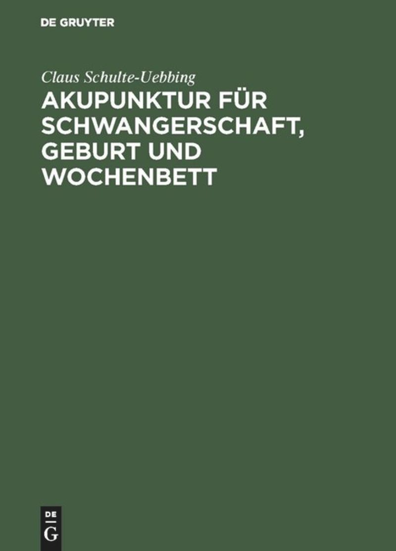 book: Akupunktur für Schwangerschaft, Geburt und Wochenbett
