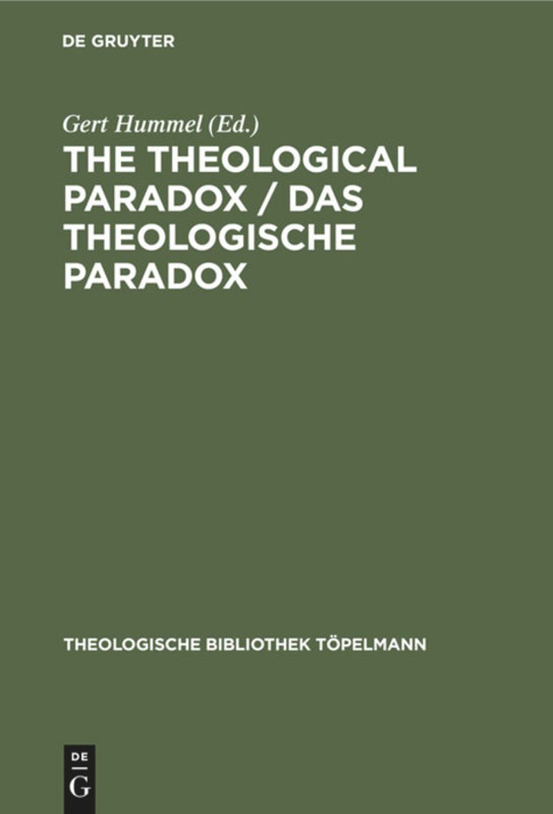book: The Theological Paradox / Das theologische Paradox