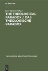 book: The Theological Paradox / Das theologische Paradox