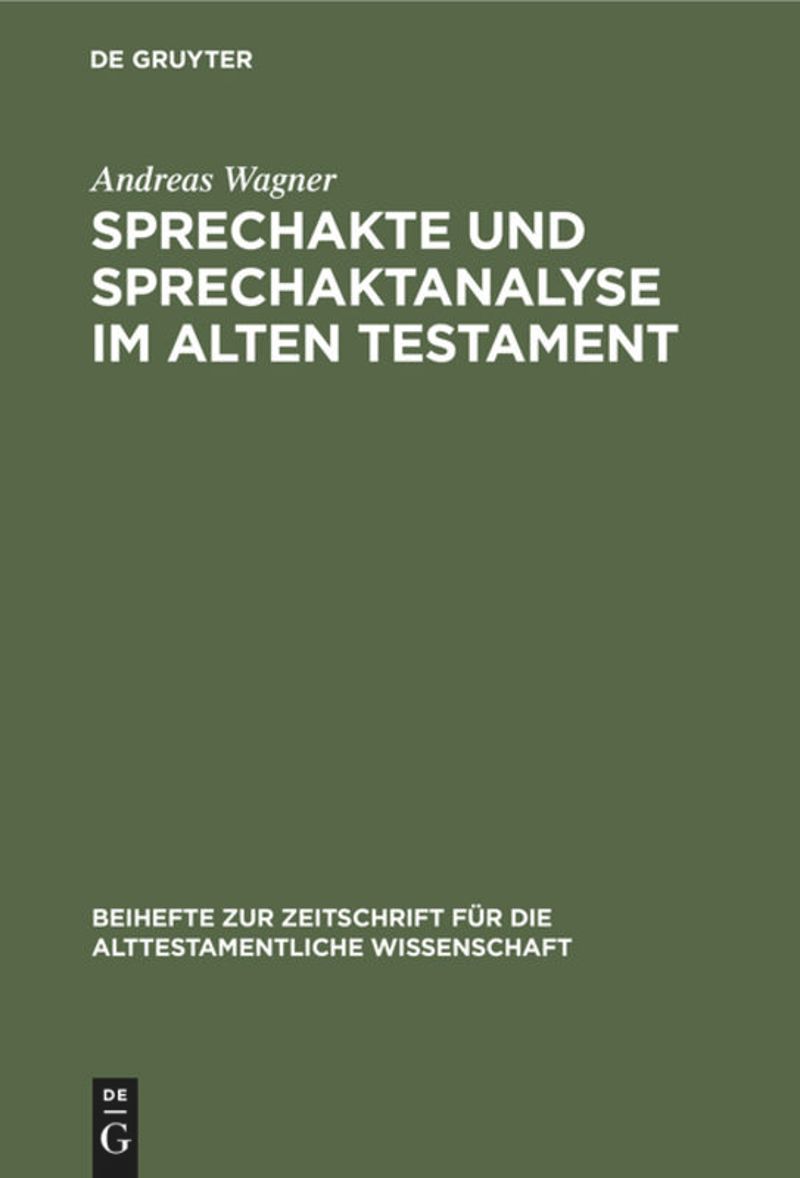 book: Sprechakte und Sprechaktanalyse im Alten Testament