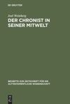 book: Der Chronist in seiner Mitwelt