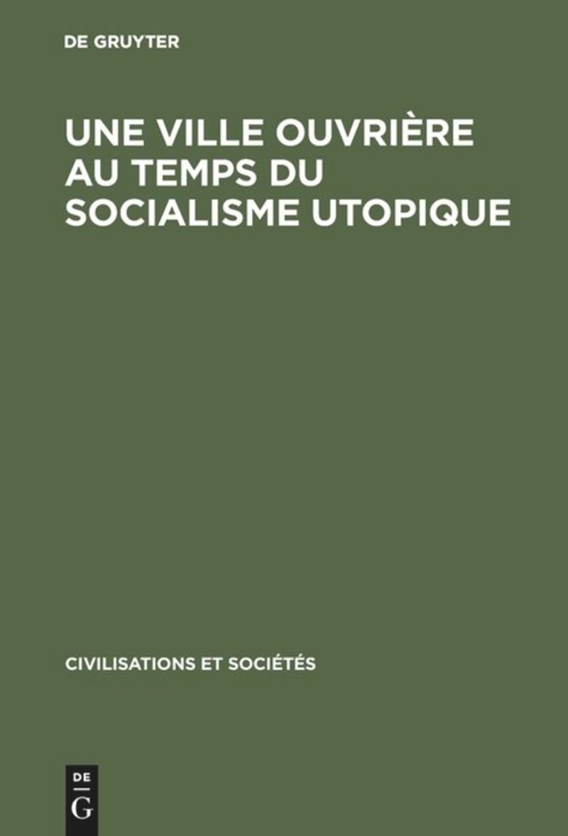 book: Une ville ouvrière au temps du socialisme utopique