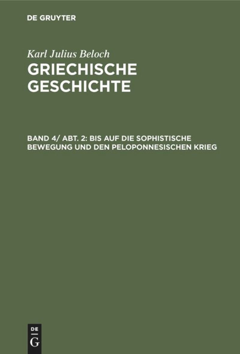 book: Band 2, Abteilung 2 Bis auf die sophistische Bewegung und den peloponnesischen Krieg