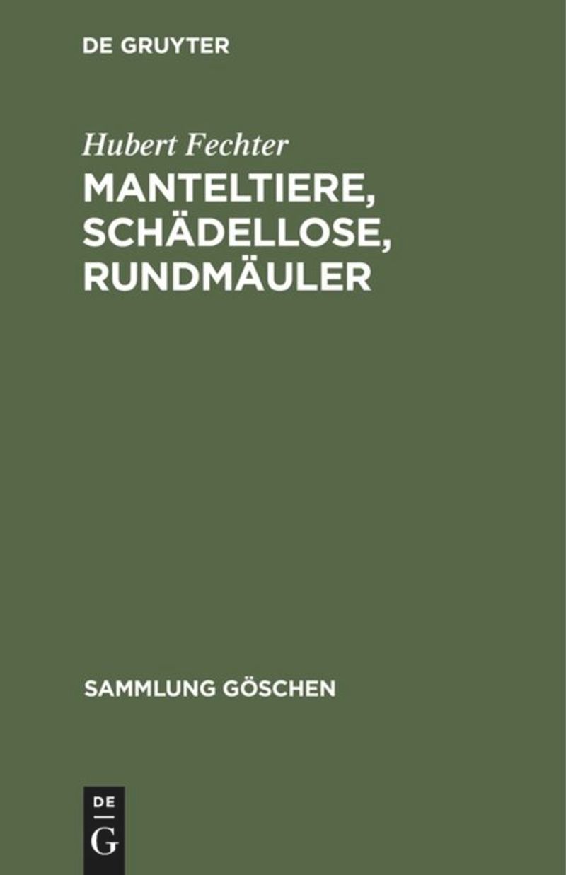 book: Manteltiere, Schädellose, Rundmäuler
