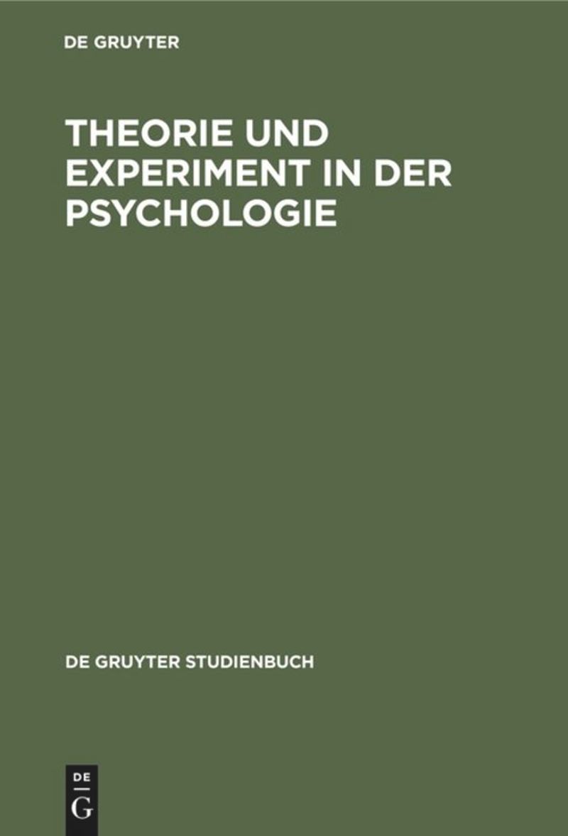 book: Theorie und Experiment in der Psychologie