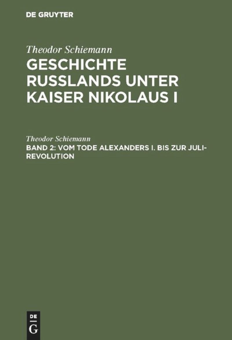 book: Band 2 Vom Tode Alexanders I. bis zur Juli-Revolution