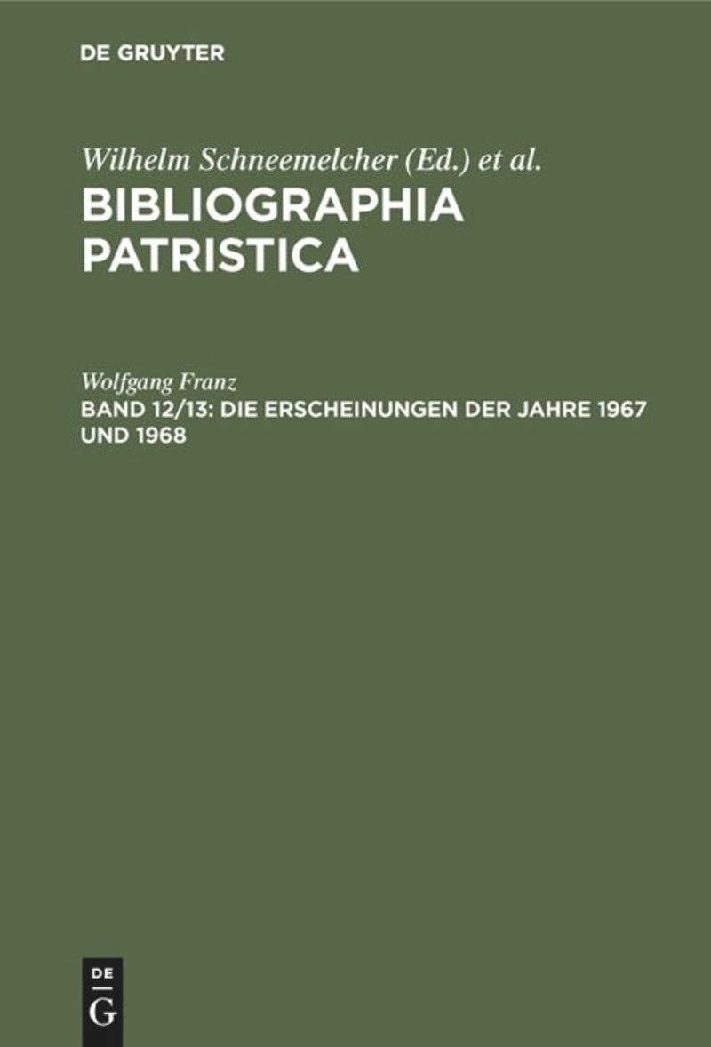 book: Band 12/13 Die Erscheinungen der Jahre 1967 und 1968