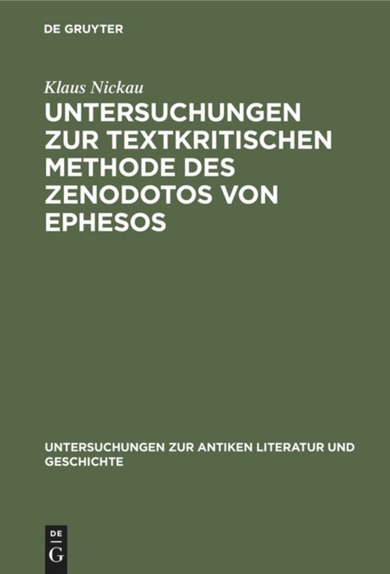 book: Untersuchungen zur textkritischen Methode des Zenodotos von Ephesos