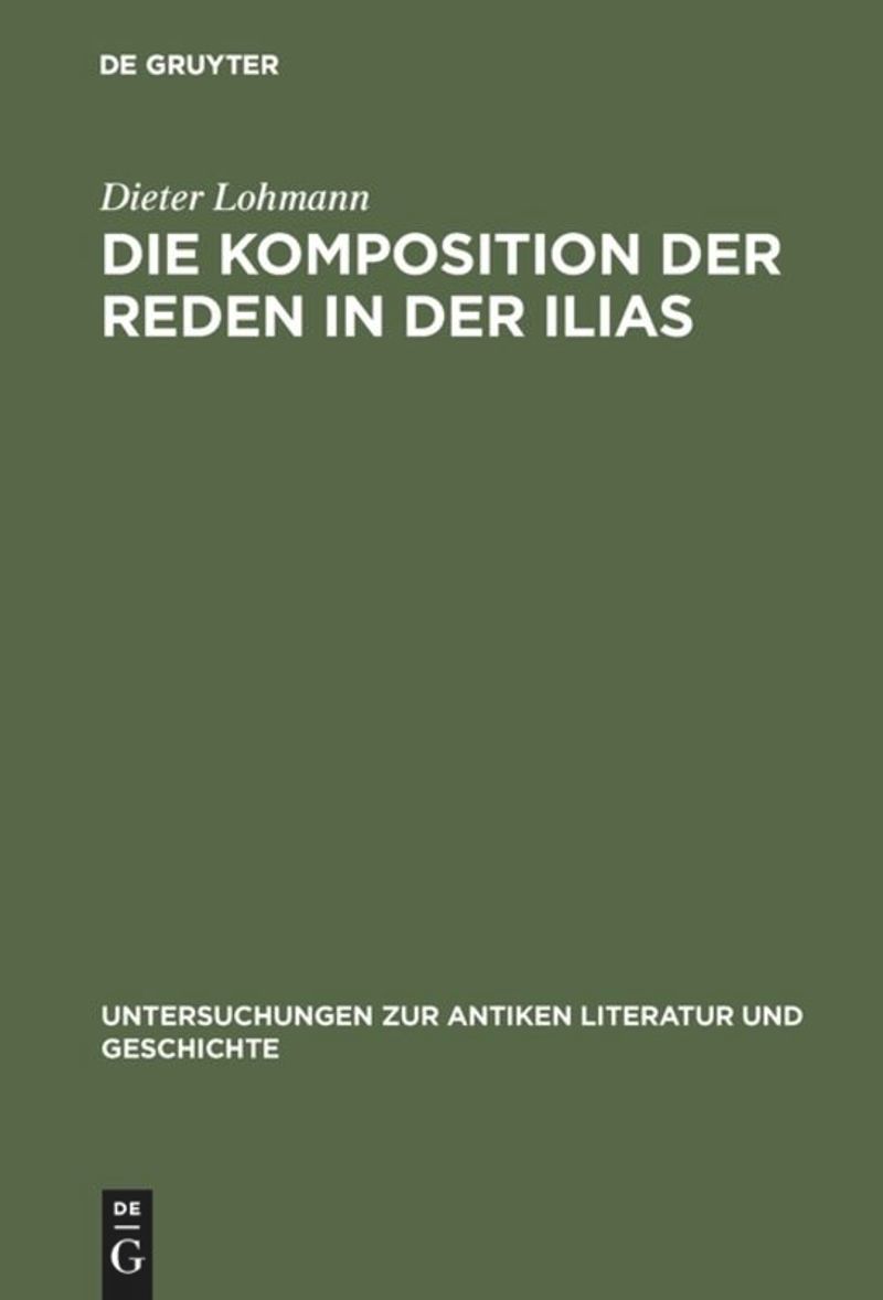 book: Die Komposition der Reden in der Ilias