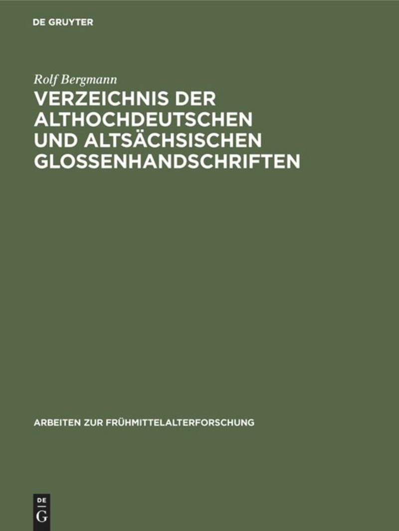 book: Verzeichnis der althochdeutschen und altsächsischen Glossenhandschriften
