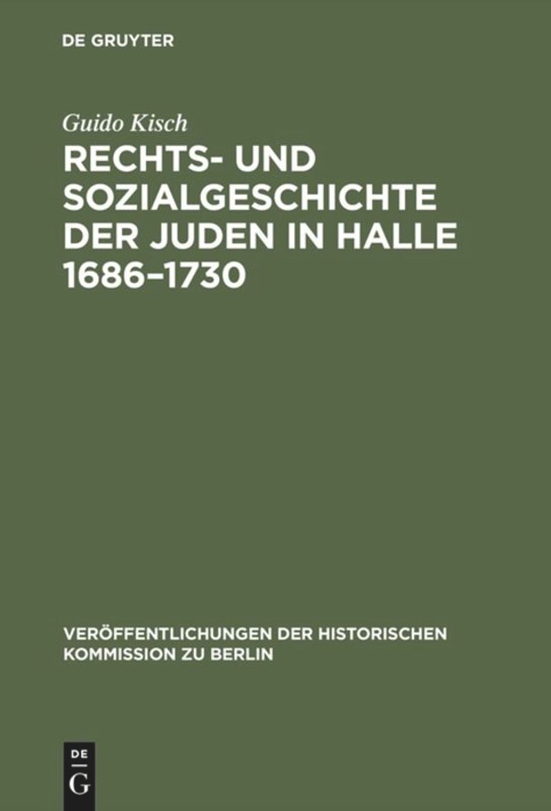 book: Rechts- und Sozialgeschichte der Juden in Halle 1686–1730
