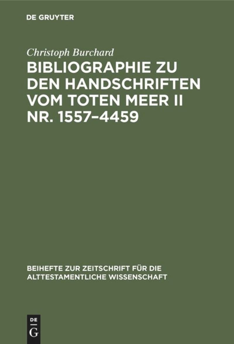 book: Bibliographie zu den Handschriften vom Toten Meer II Nr. 1557–4459
