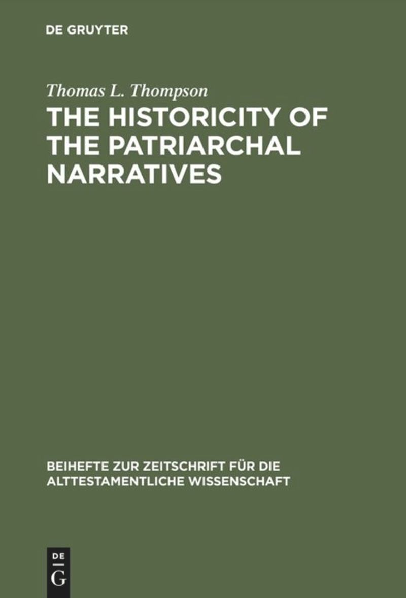 book: The Historicity of the Patriarchal Narratives
