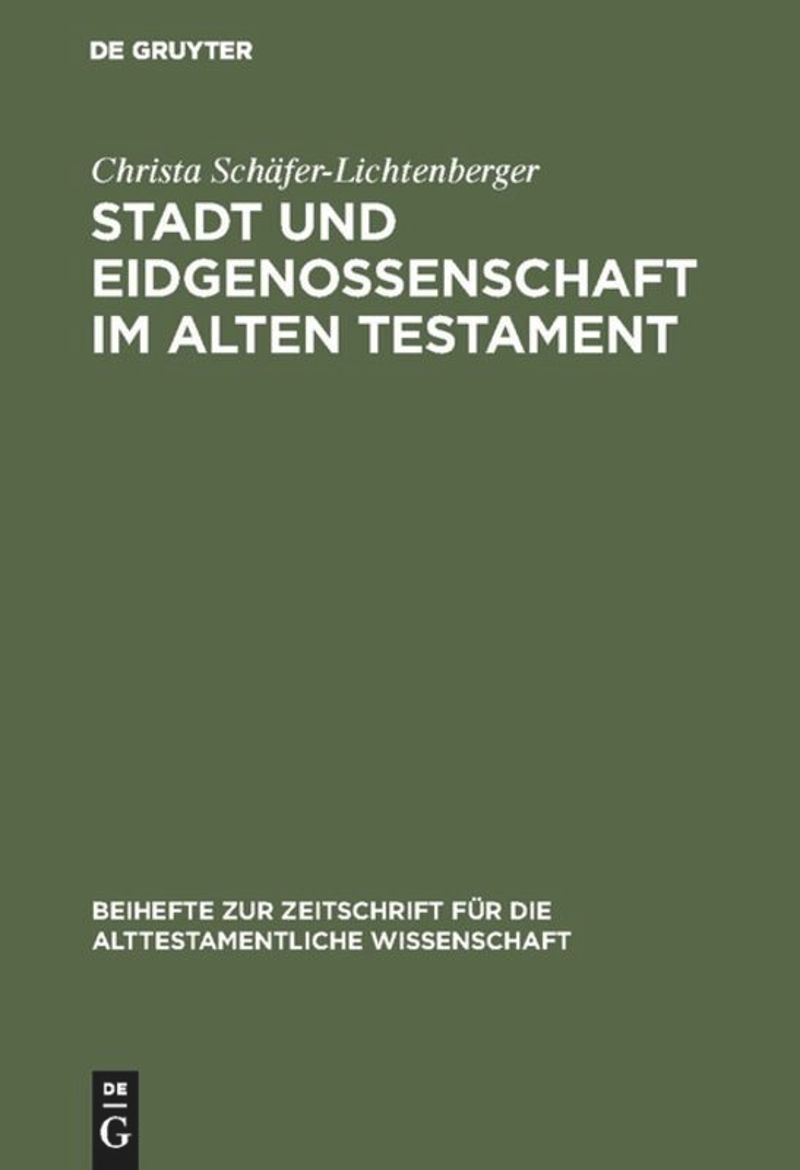 book: Stadt und Eidgenossenschaft im Alten Testament