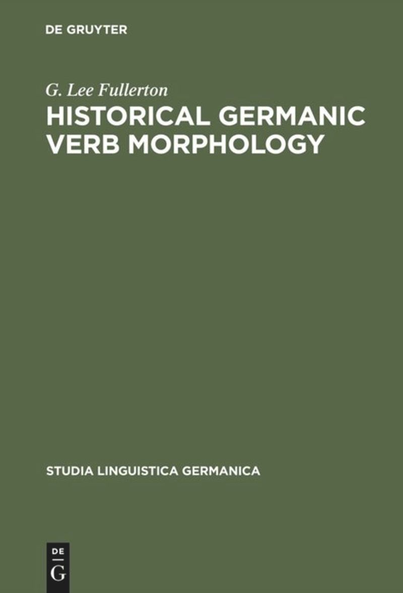 book: Historical Germanic Verb Morphology