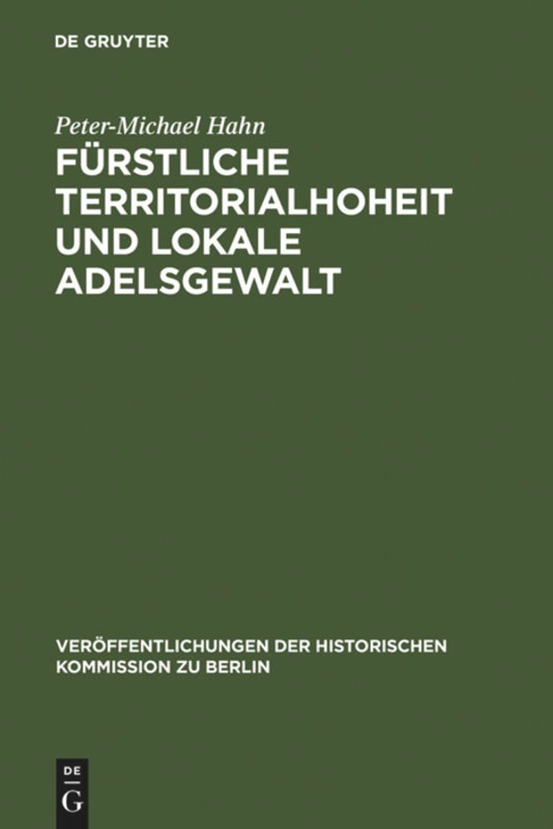 book: Fürstliche Territorialhoheit und lokale Adelsgewalt