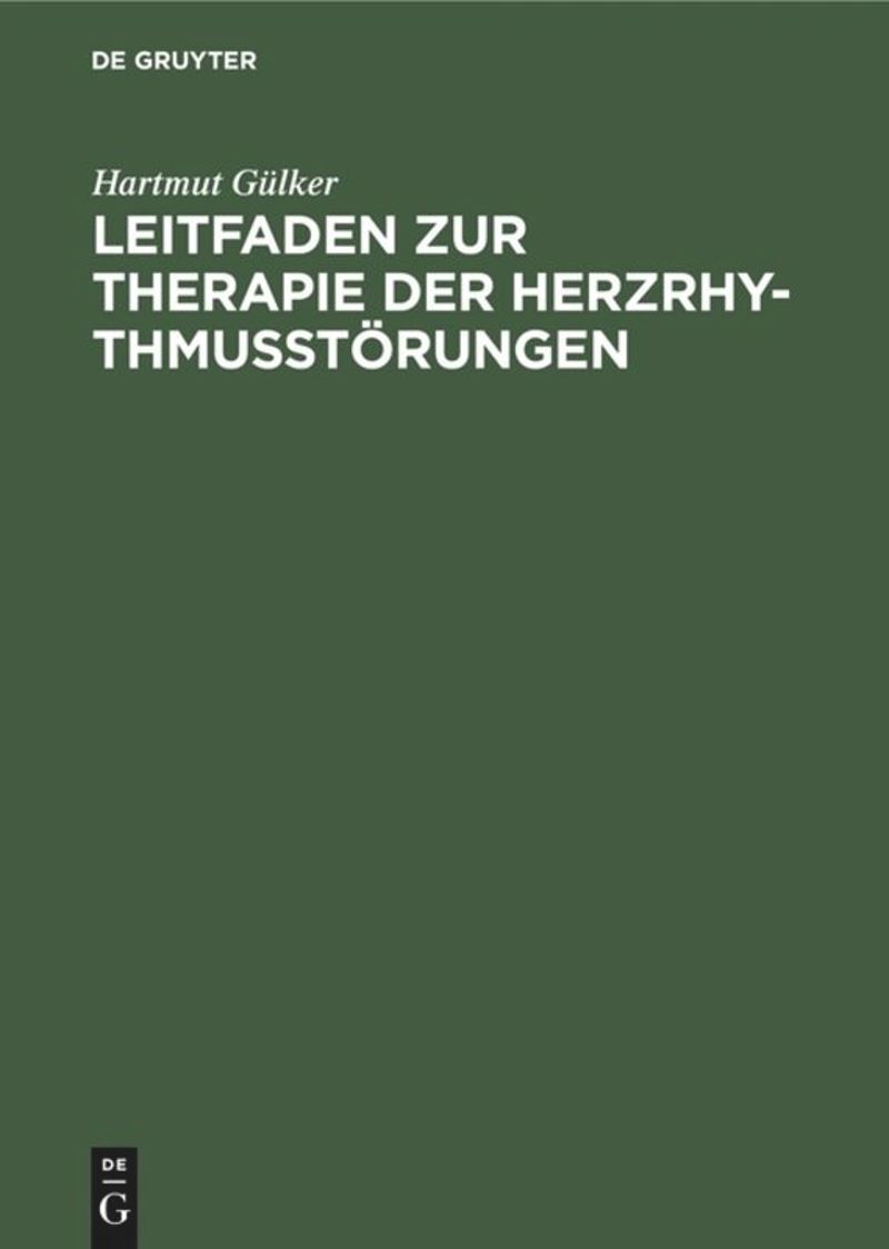 book: Leitfaden zur Therapie der Herzrhythmusstörungen
