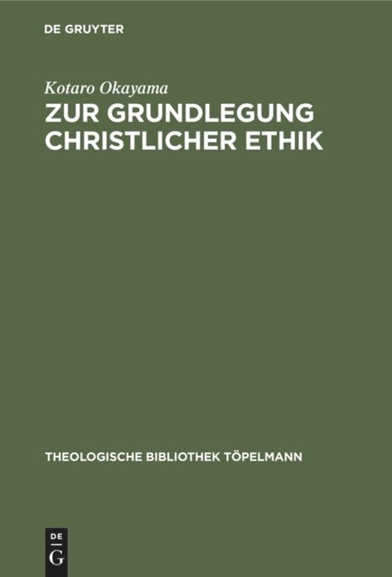 book: Zur Grundlegung christlicher Ethik