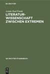 book: Literaturwissenschaft zwischen Extremen