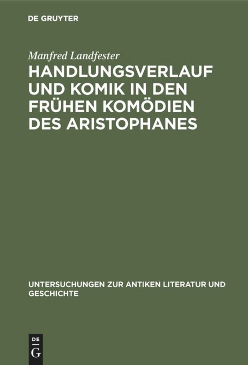 book: Handlungsverlauf und Komik in den frühen Komödien des Aristophanes
