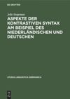 book: Aspekte der kontrastiven Syntax am Beispiel des Niederländischen und Deutschen