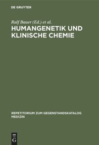 book: Humangenetik und Klinische Chemie