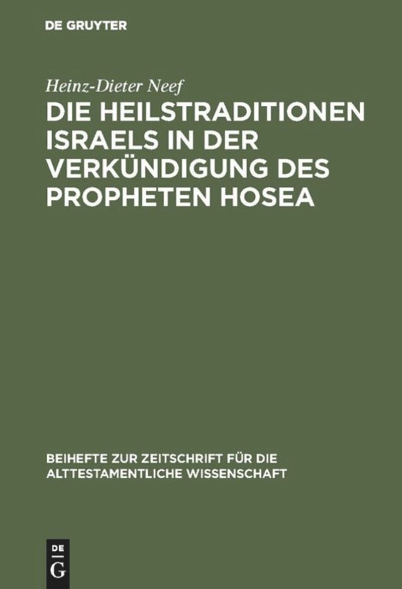 book: Die Heilstraditionen Israels in der Verkündigung des Propheten Hosea