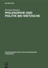 book: Philosophie und Politik bei Nietzsche