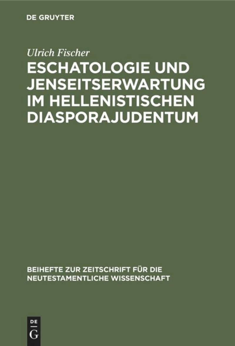 book: Eschatologie und Jenseitserwartung im hellenistischen Diasporajudentum