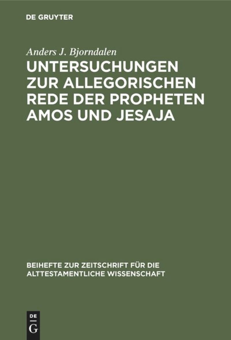 book: Untersuchungen zur allegorischen Rede der Propheten Amos und Jesaja
