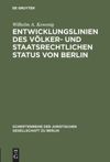 book: Entwicklungslinien des völker- und staatsrechtlichen Status von Berlin