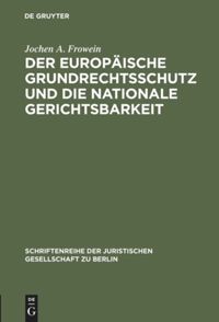 book: Der europäische Grundrechtsschutz und die nationale Gerichtsbarkeit