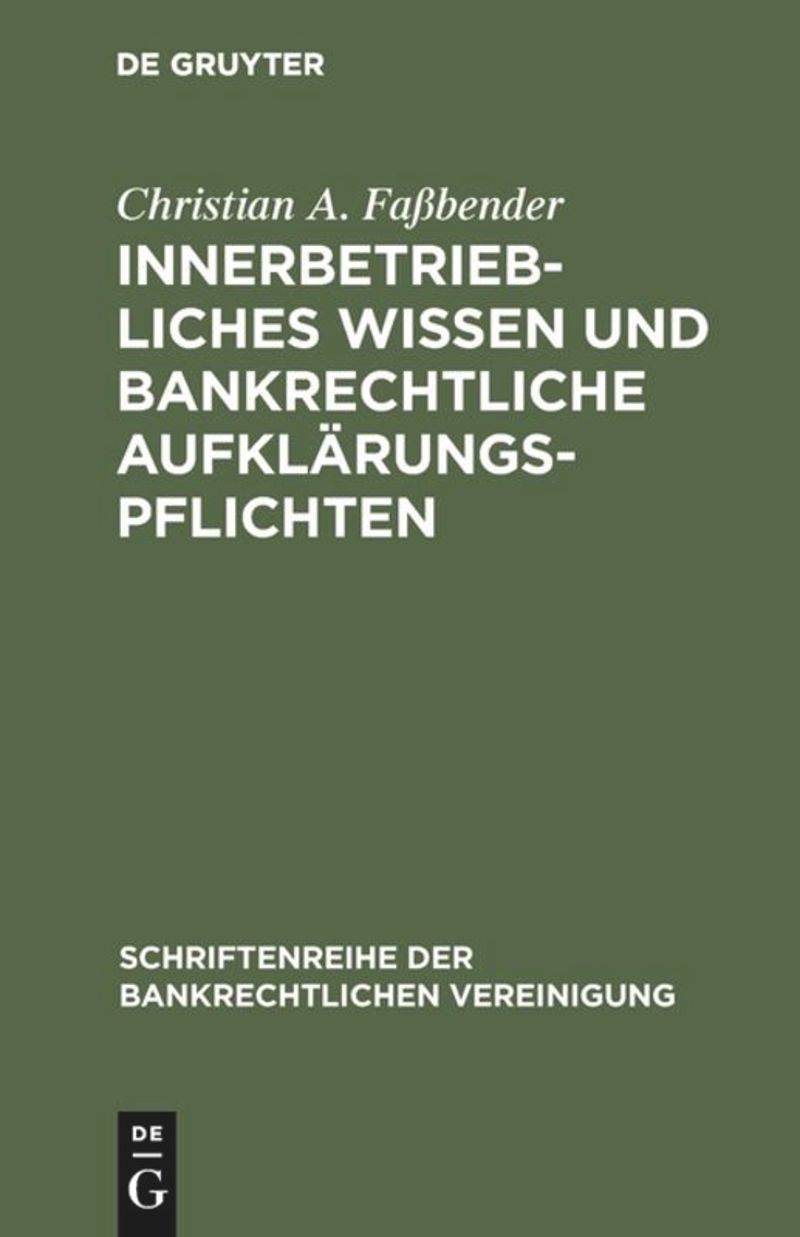 book: Innerbetriebliches Wissen und bankrechtliche Aufklärungspflichten