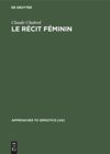 book: Le récit féminin