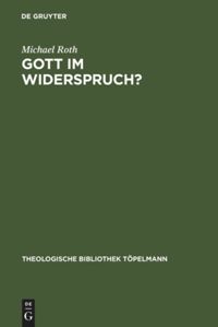 book: Gott im Widerspruch?