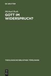book: Gott im Widerspruch?