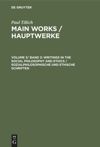 Volume 3/ Band 3 Writings in the Social Philosophy and Ethics / Sozialphilosophische und ethische Schriften