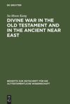 book: Divine War in the Old Testament and in the Ancient Near East
