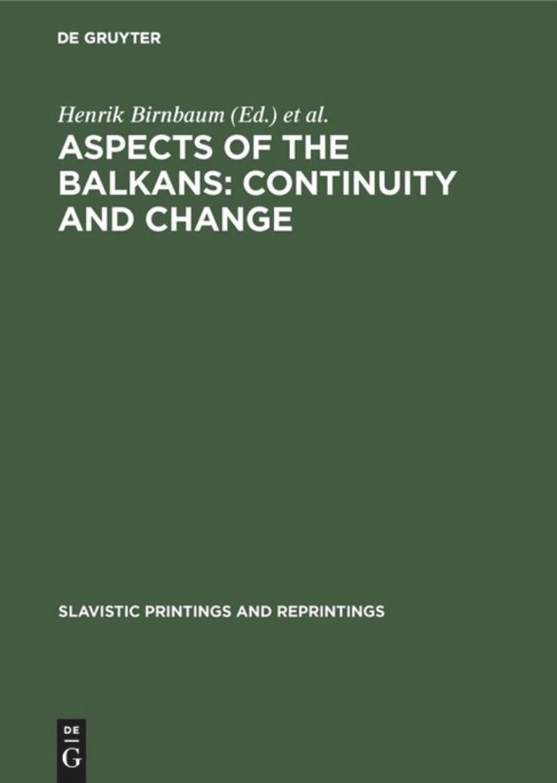 book: Aspects of the Balkans: Continuity and Change