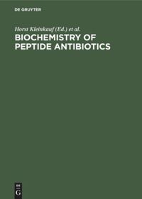 book: Biochemistry of Peptide Antibiotics