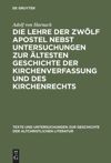 book: Die Lehre der zwölf Apostel nebst Untersuchungen zur ältesten Geschichte der Kirchenverfassung und des Kirchenrechts