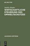 Wirtschaftliche Steuerung des Umweltschutzes