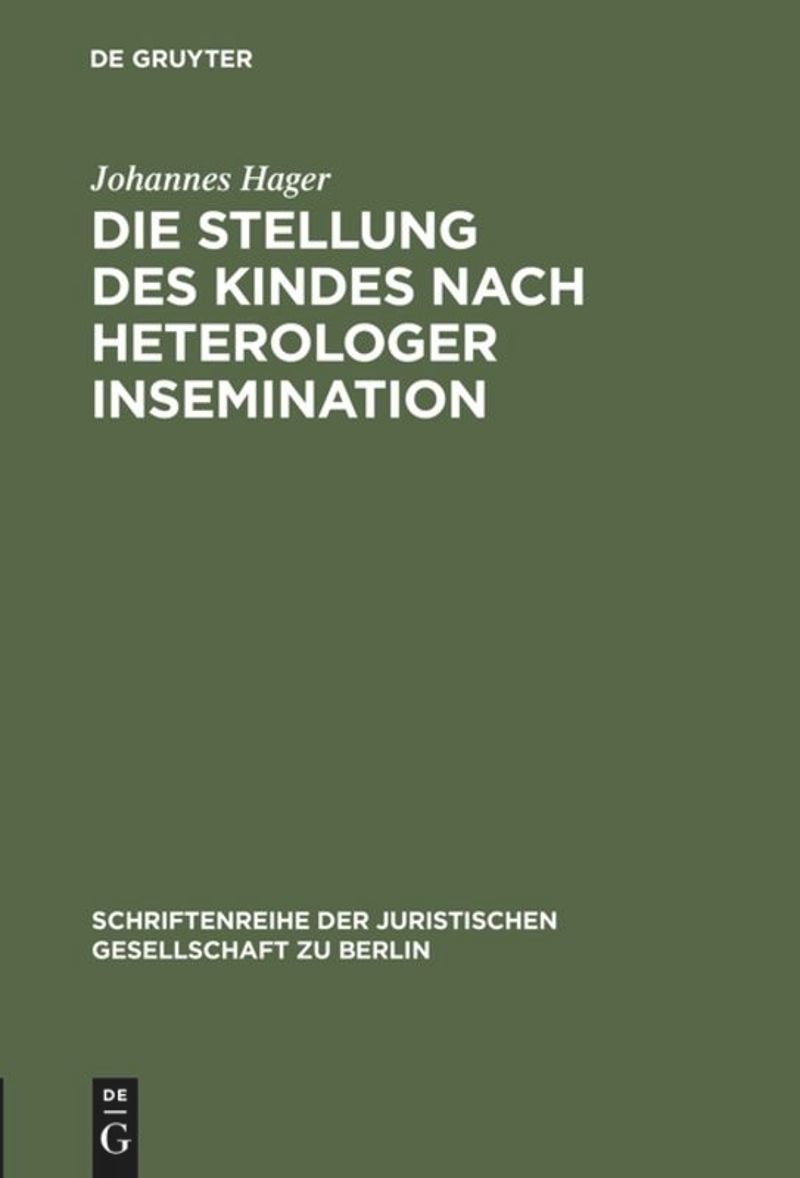 book: Die Stellung des Kindes nach heterologer Insemination