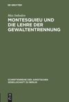 book: Montesquieu und die Lehre der Gewaltentrennung