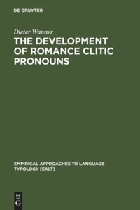 book: The Development of Romance Clitic Pronouns