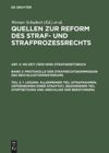 book: Teil 2 1. Lesung: Allgemeiner Teil (Strafrahmen, Unternehmen einer Straftat). Besonderer Teil (Fortsetzung und Abschluß der Beratungen)