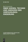 book: Über Wesen, Technik und Grenzen der Verfassungsänderung